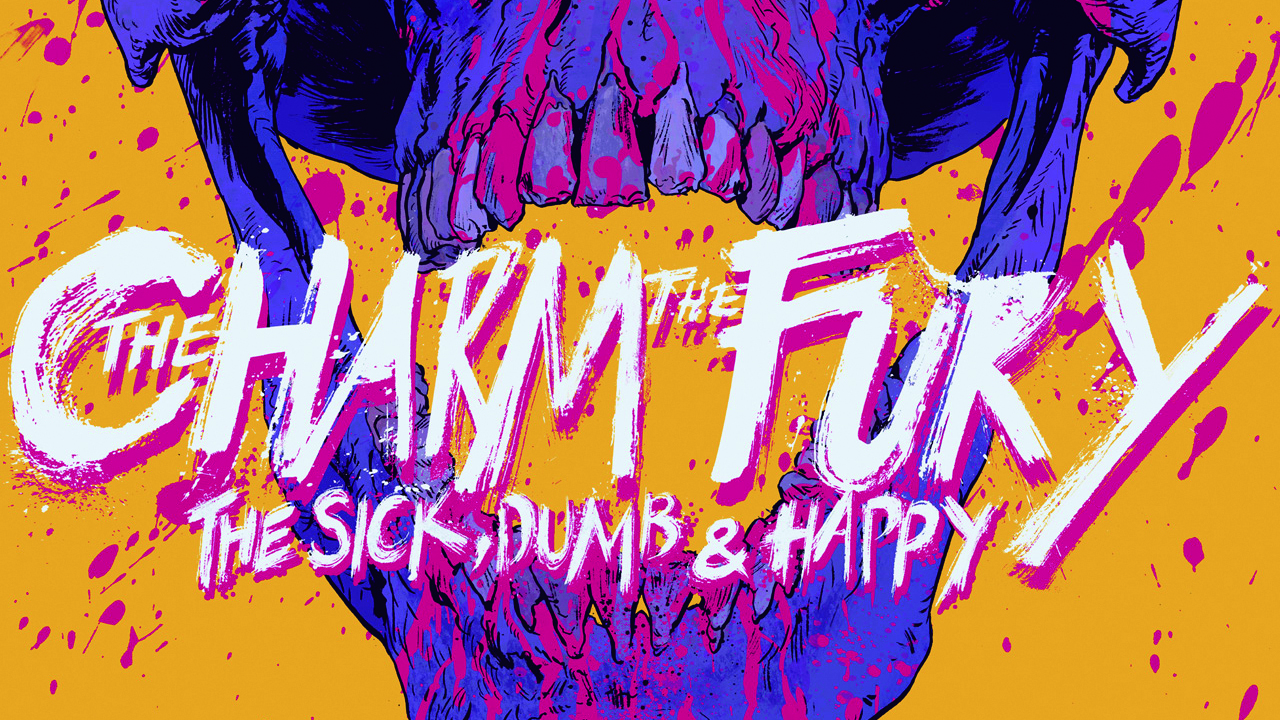 Cover art for The Charm The Fury - The Sick, Dumb And Happy album