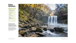 'Blur a waterfall' – one of 60 photo projects that appears in the Ultimate Photography Ideas Book, published by Ilex Press and on sale now