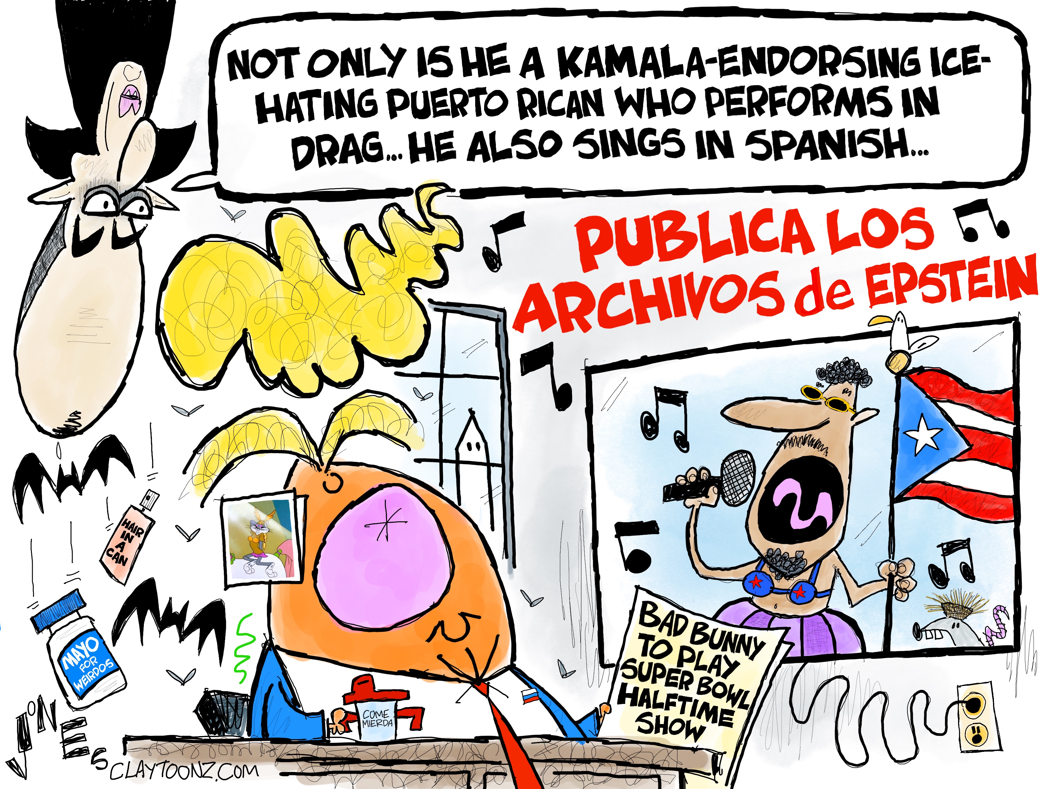 This is a wildly drawn political cartoon featuring Donald Trump at his desk and Stephen Miller hanging upside down like a vampire. Trump has a newspaper that says, &amp;ldquo;Bad Bunny To Play Super Bowl Halftime Show.&amp;rdquo; Bad Bunny is shown on a television screen singing while he holds a Puerto Rican flag and is dressed in women&#039;s clothing. Bad Bunny sings about the Epstein files in Spanish. Stephen Miller says, &amp;ldquo;Not only is he a Kamala-endorsing ICE-hating Puerto Rican who performs in drag, he also sings in Spanish&amp;hellip;&amp;rdquo;