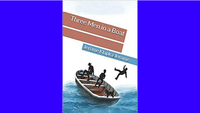 Three Men In A Boat – Jerome K Jerome