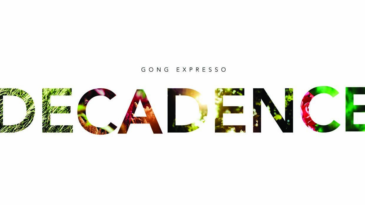 Gong Expresso - Decadence album artwork