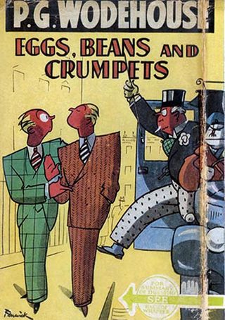 P G Wodehouse Eggs, Beans and Crumpets. First edition jacket cover