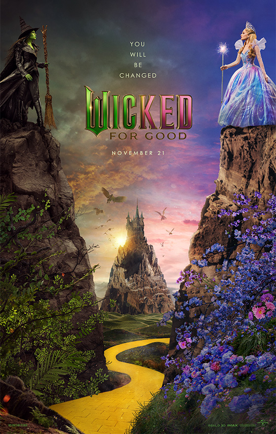 Elphaba and Glinda standing on opposite cliffs over the yellow brick road with Wicked: For Good title center in Wicked: For Good poster