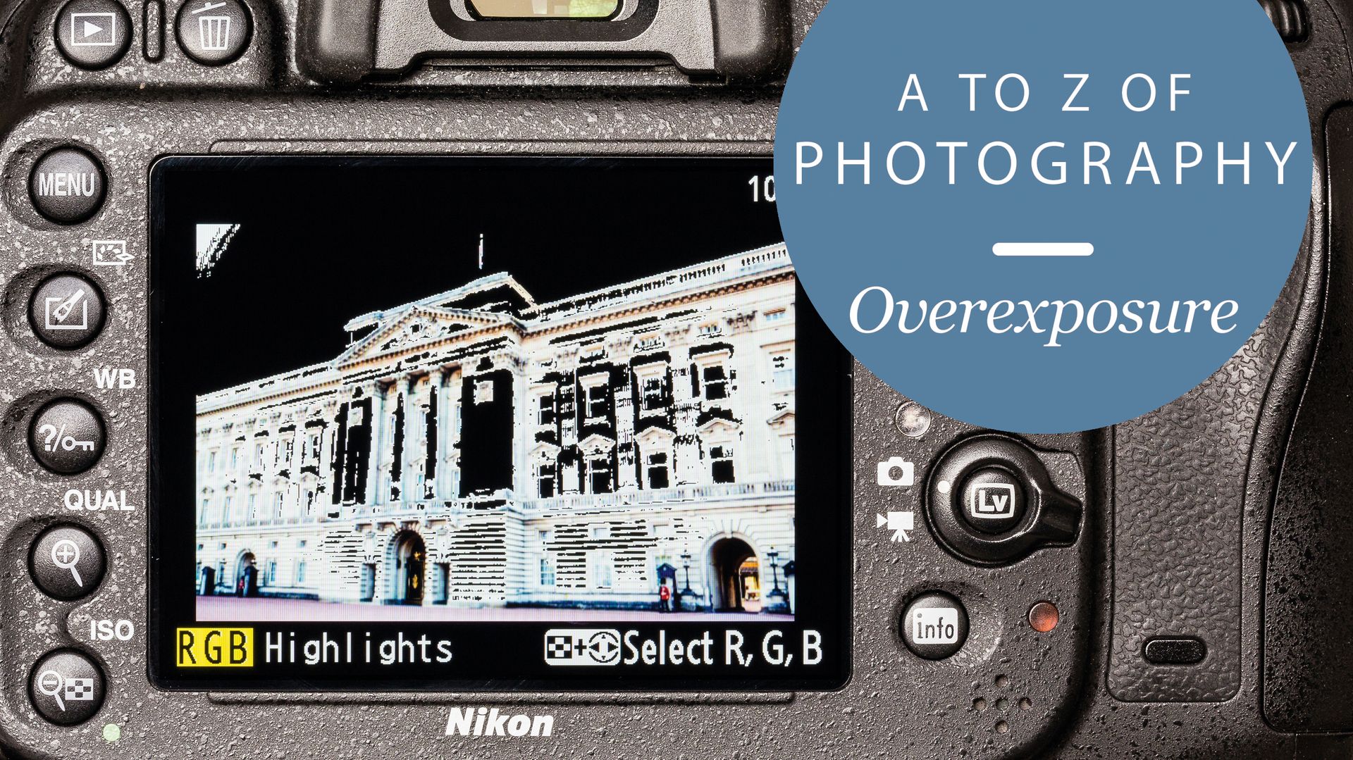 The A to Z of Photography: Overexposure | TechRadar