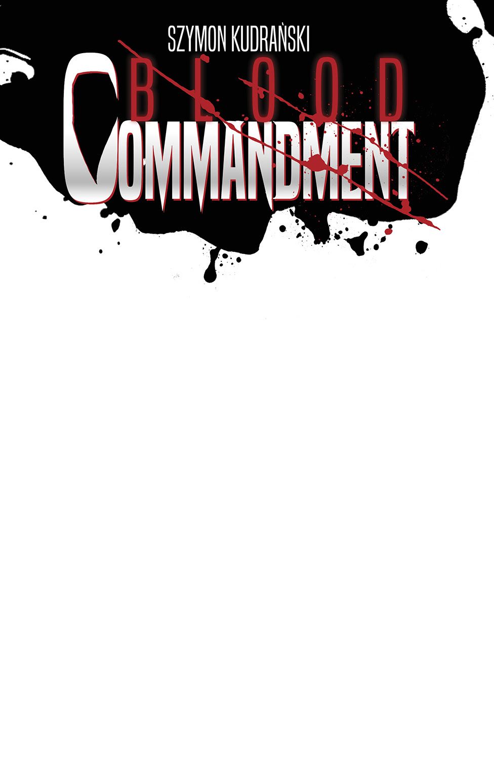 Covers for Blood Commandment #1