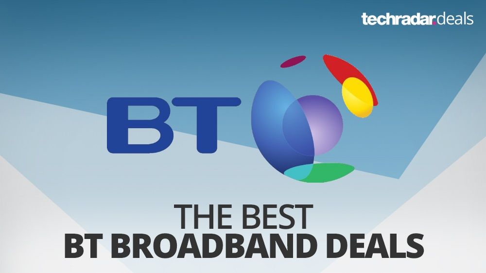 The best BT broadband deals in the January sales 2019 TechRadar