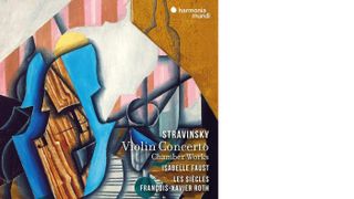 Stravinsky: Violin Concerto & Chamber Works (Isabelle Faust/Les Siècles)