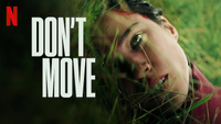 Don't Move | Netflix