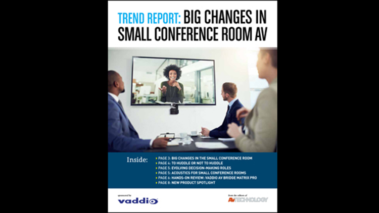 Trend Report: Big Changes in Small Conference Room AV