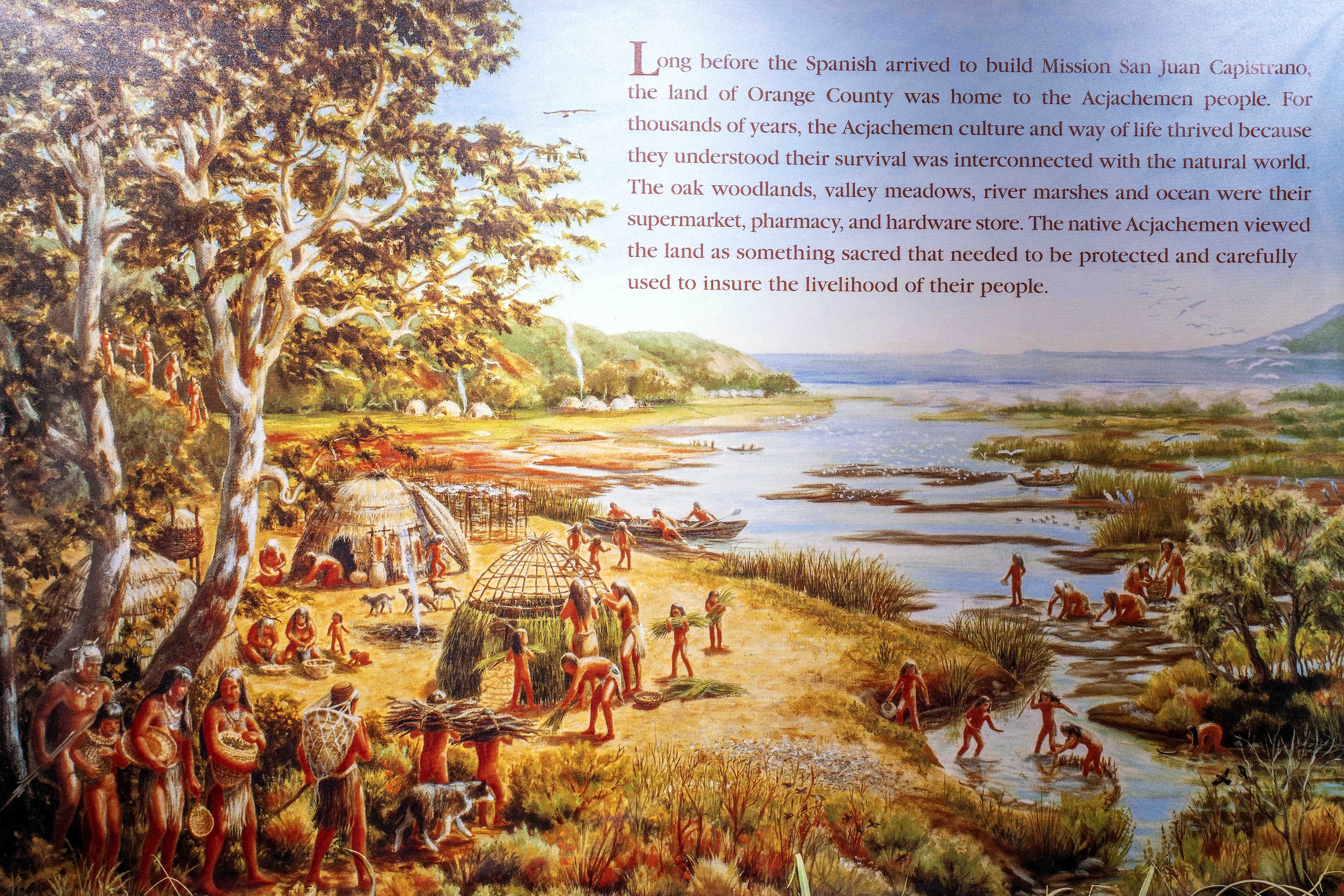 A painting on display at the Mission at San Juan Capistrano depicting what Acjachemen life might have been like before first contact with Spanish missionaries.
