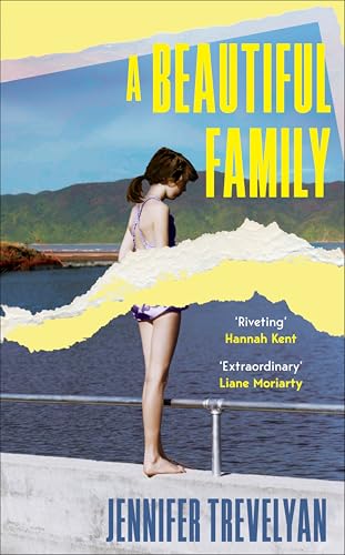 A Beautiful Family: a Heart-Stopping, Intensely Atmospheric Summer Mystery