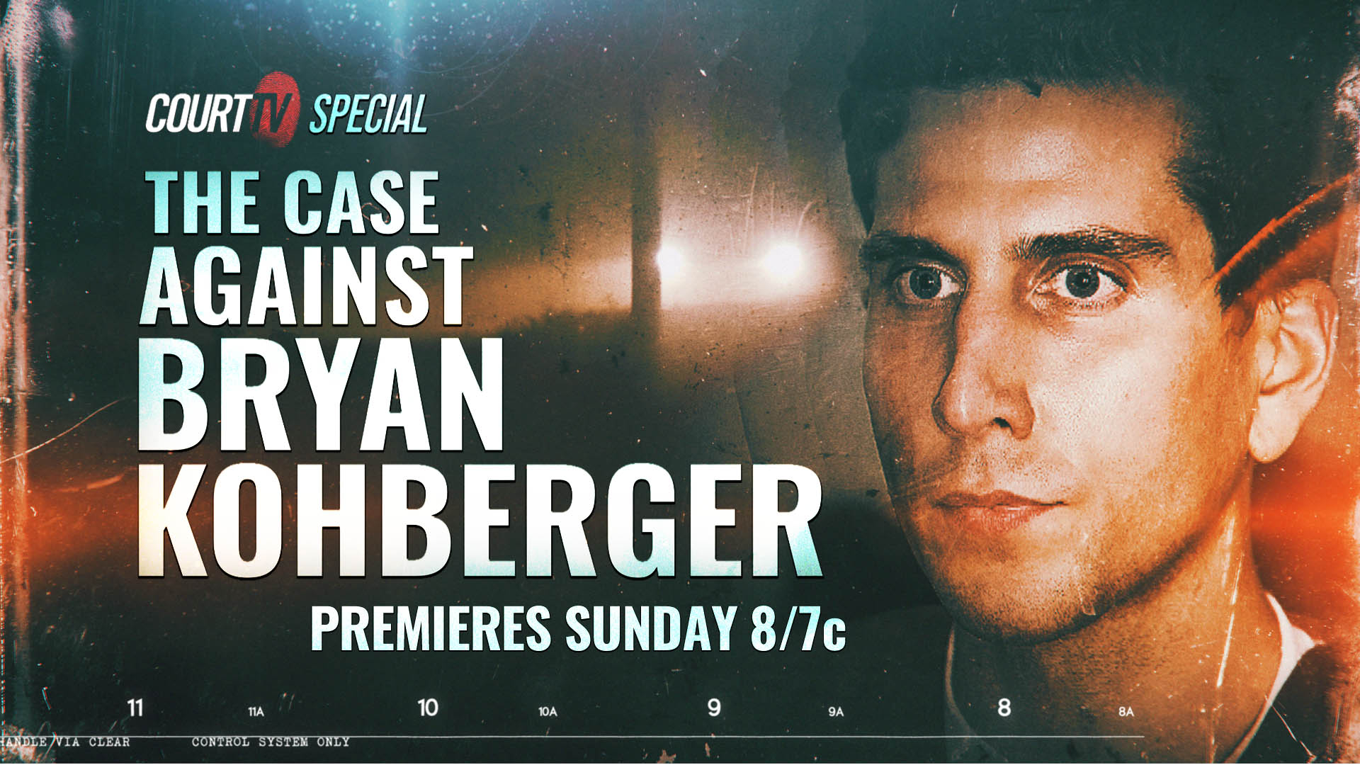 Court TV To Air Special on Bryan Kohberger Murder Case