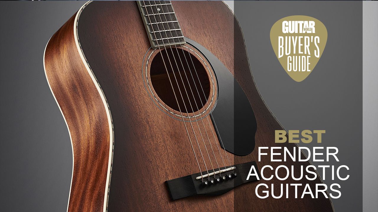 Best Fender acoustic guitars Fender acoustics for all levels Guitar