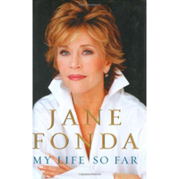 My Life So Far by Jane Fonda | $28.11 on Amazon