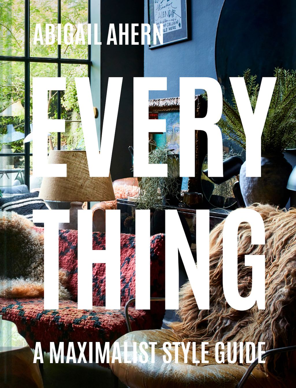 Room design ideas: Abigail Ahern shares her very best | Livingetc