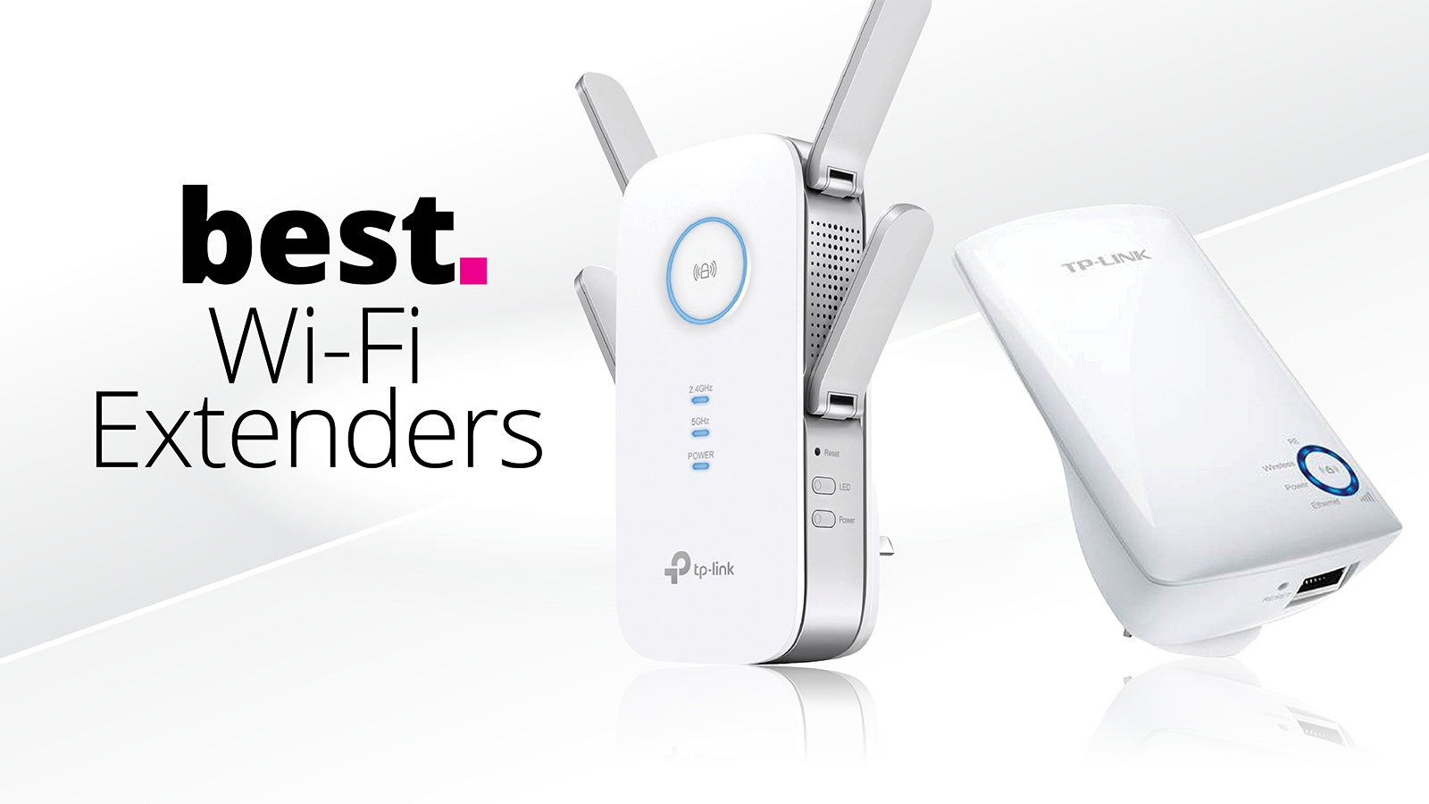 The Best Wi-Fi Extenders