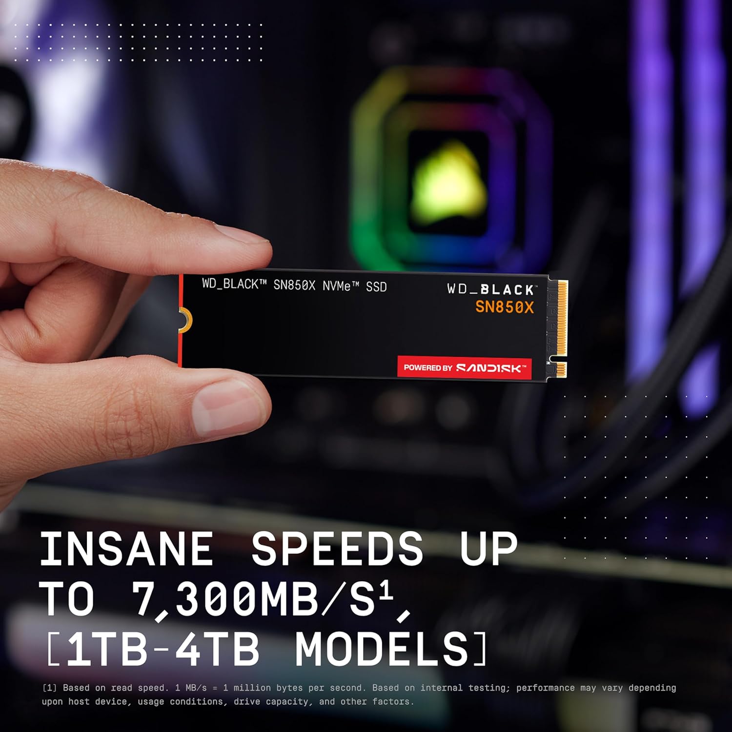 A hand holds a WD_BLACK SN850X NVMe SSD against a computer with RGB lighting. Text highlights "Insane speeds up to 7,300MB/s [1TB-4TB models]."