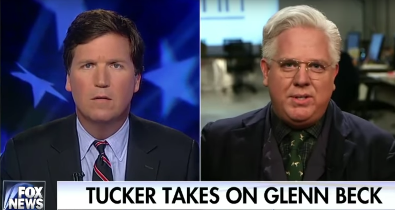 Tucker Carlson and Glenn Beck.