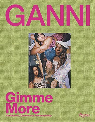 'Ganni: Gimme More' by Ganni