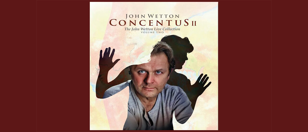 John Wetton – Concentus II
