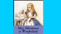 Alice’s Adventures In Wonderland (Lewis Carroll)