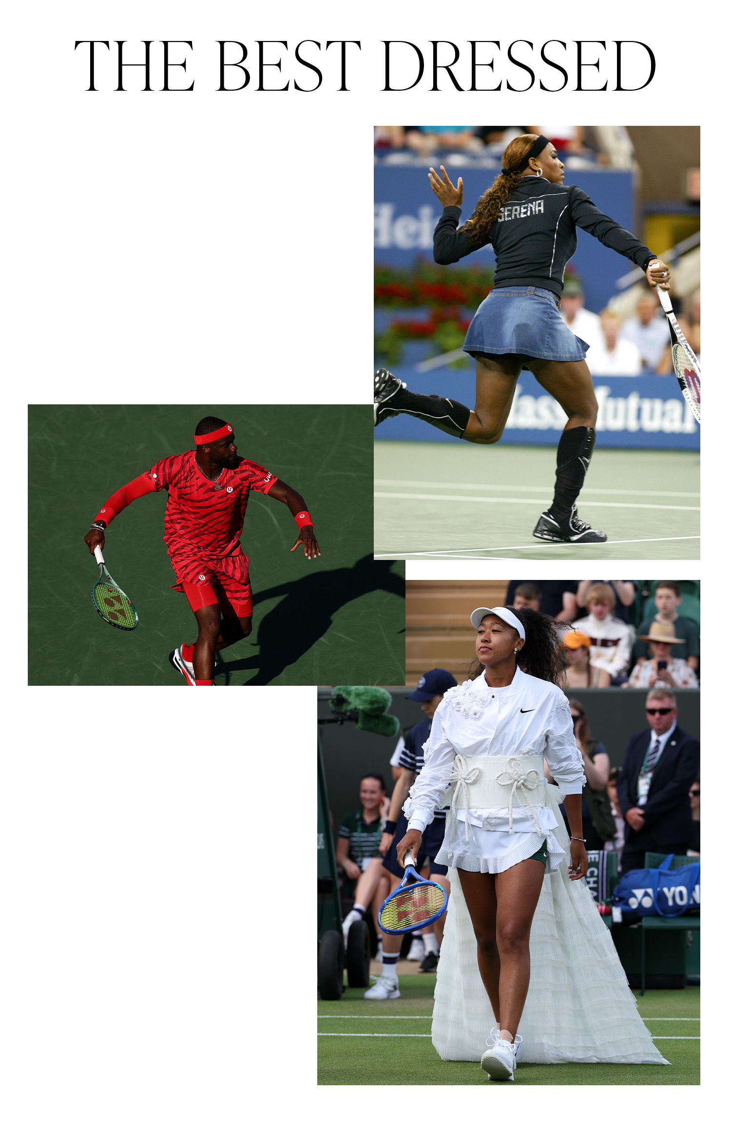 A slide with the title, "The Best Dressed" with photos of Serena Williams, Frances Tiafoe, and Naomi Osaka.