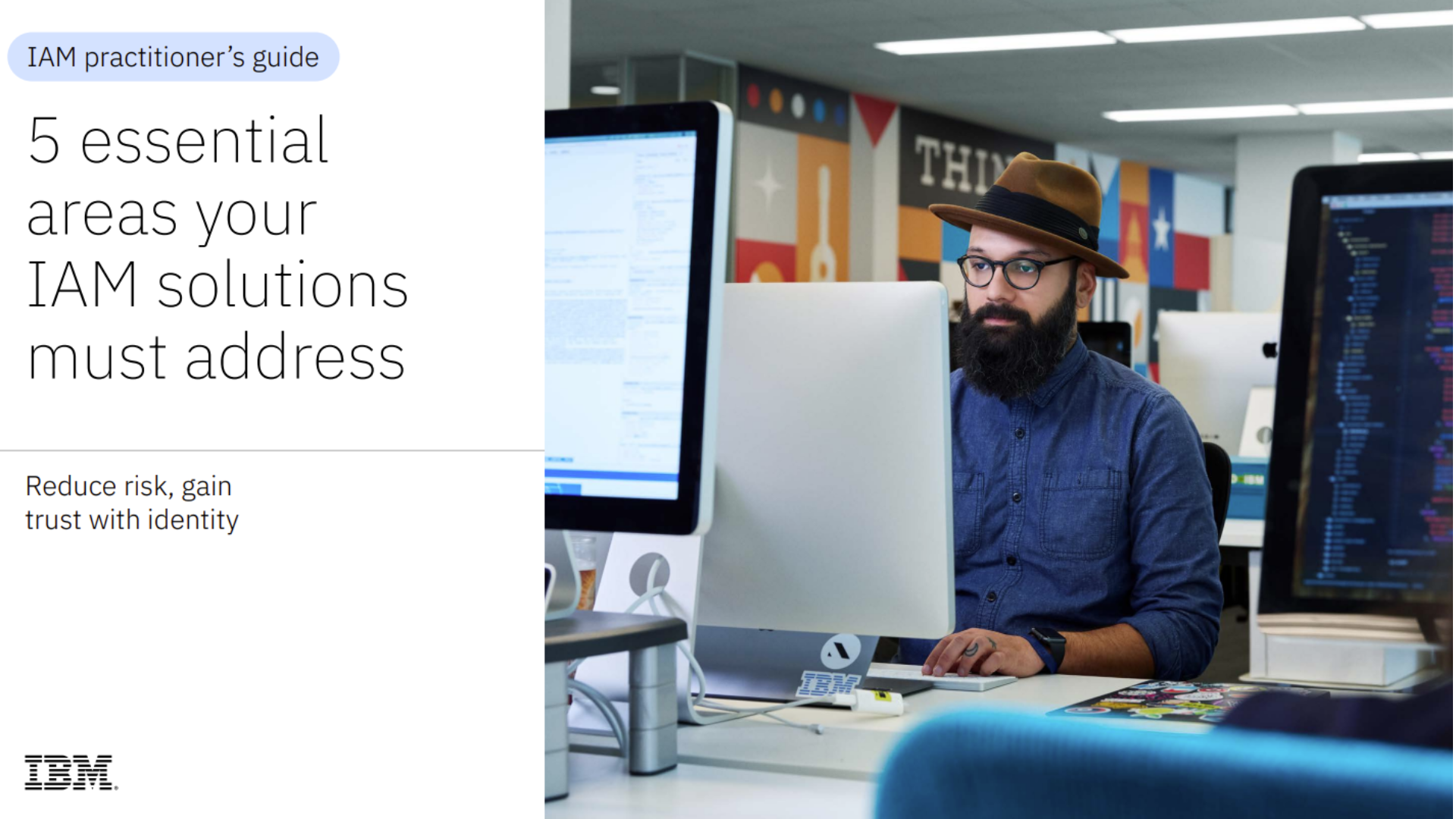 5 essential areas your IAM solutions must address