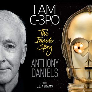 best Audible books: I Am C-3PO: The Inside Story