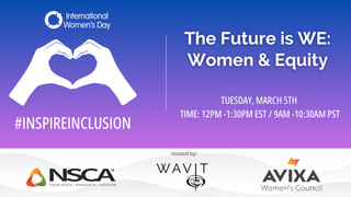 The WAVIT, AVIXA, and NSCA event for International Women's Day.