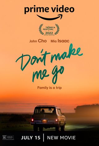 The Don't Make Me Go poster.