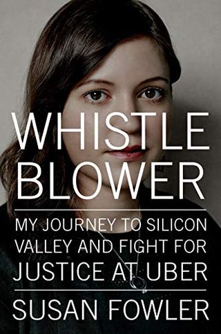 Whistleblower: My Journey to Silicon Valley and Fight for Justice at Uber Hardcover – 15 September 2020