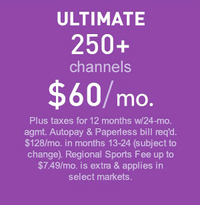 Ultimate Package - 250 channels ($84.99 per month)
