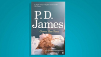 Chief Inspector Adam Dalgliesh – P.D. James (Cover Her Face and others)