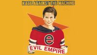Rage Against the Machine Evil Empire album cover