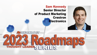 Sam Kennedy, Senior Director of Product Marketing at Crestron