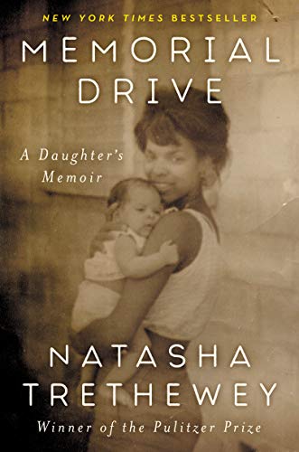 Memorial Drive: a Daughter's Memoir
