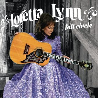 Loretta Lynn 'Full Circle' album artwork
