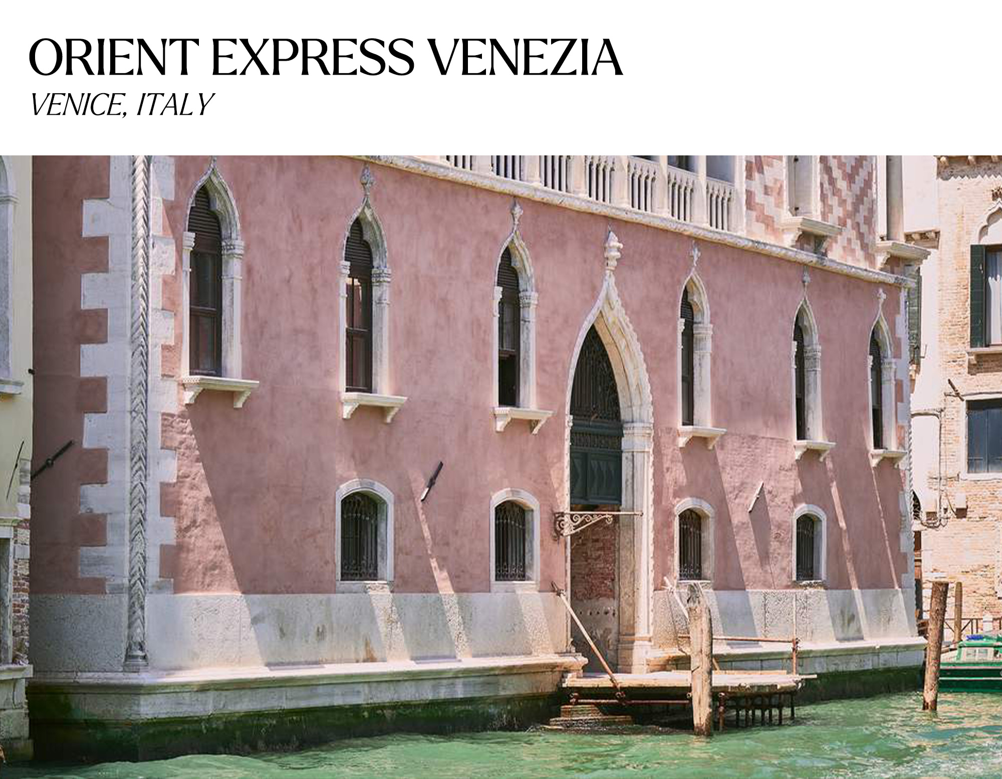 The Orient Express hotel in Venice.