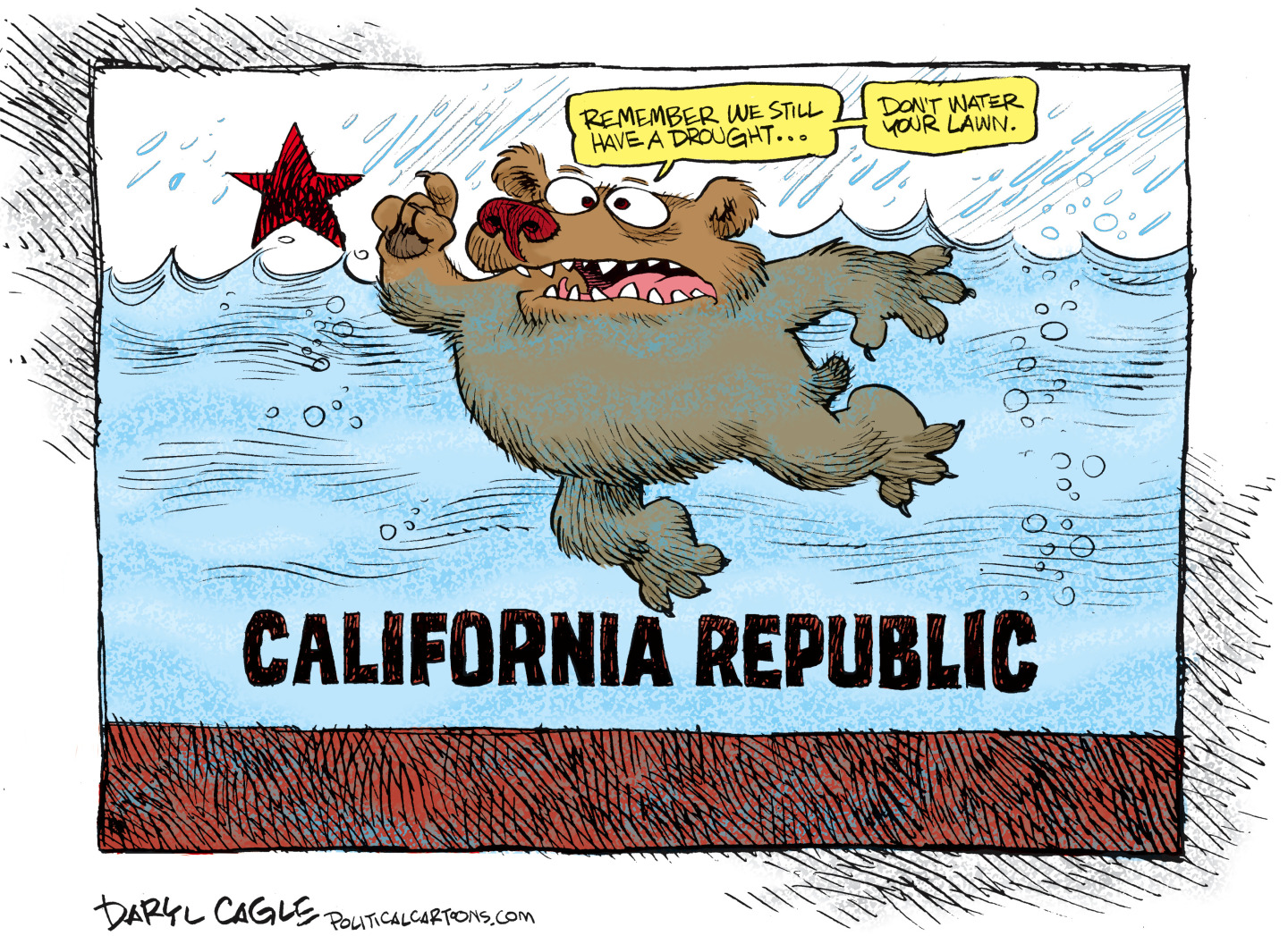 A bear swims in this cartoon, labeled &amp;ldquo;California Republic.&amp;rdquo; The bear says, &amp;ldquo;Remember, we still have a drought&amp;hellip;don&amp;rsquo;t water your lawn.&amp;rdquo;