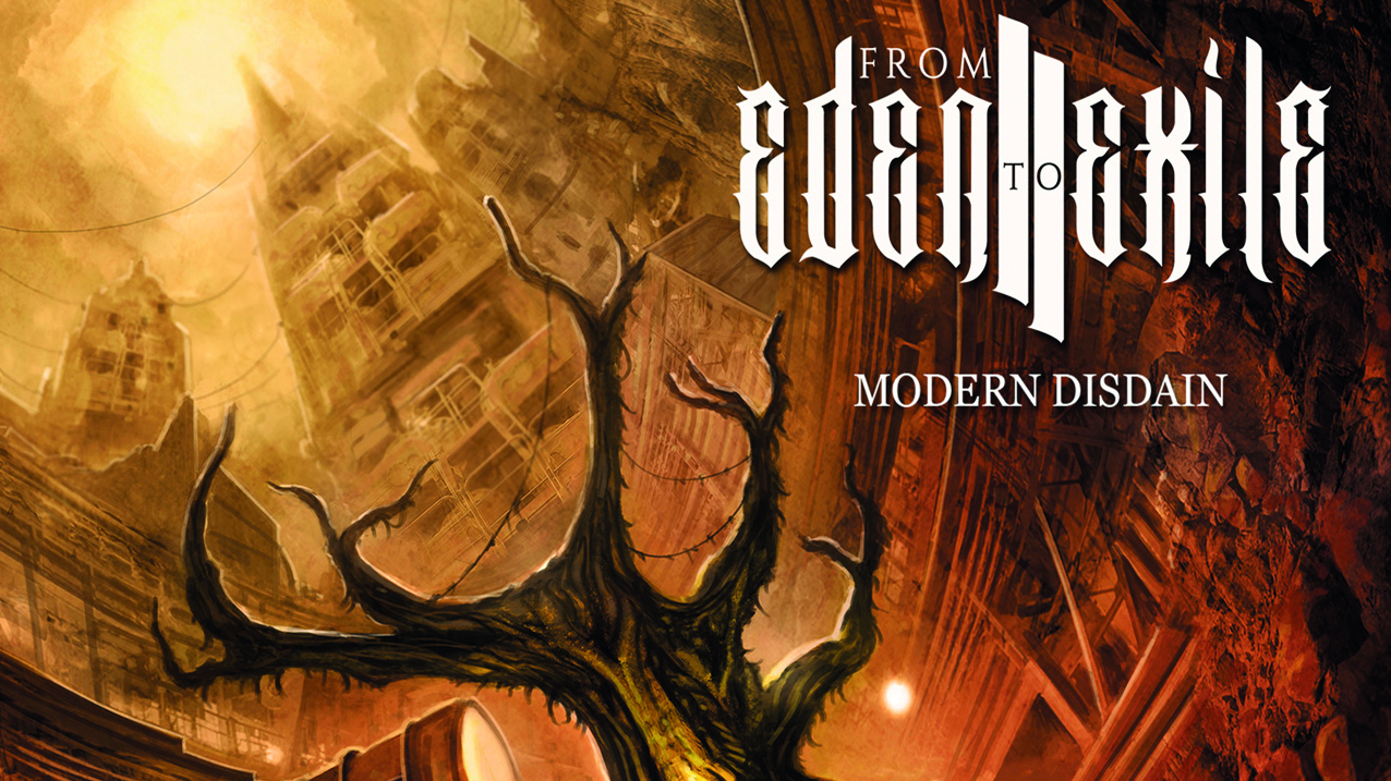 Cover art for From Eden To Exile - Modern Disdain album