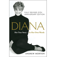 Diana: Her True Story, $33.20 for hardback edition, Amazon