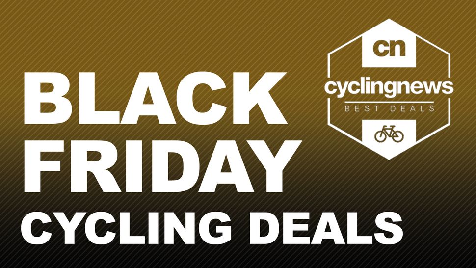 Black Friday sale kicks off at major cycling retailers | Cyclingnews - What Retailers Give You Black Friday Prices Early