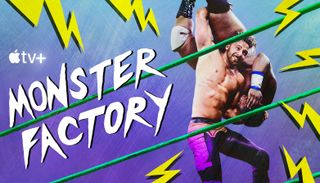 Monster Factory On Apple TV Plus will show what it takes to become a WWE superstar.