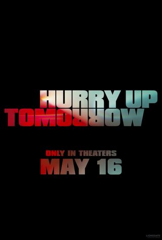 Hurry Up Tomorrow poster