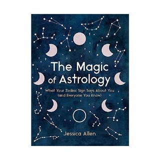 The Magic of Astrology by Jessica Allen