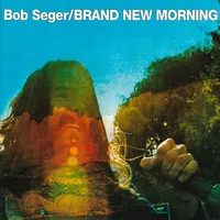 15. Brand New Morning (Capitol, 1971)