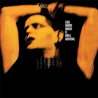 Lou Reed - Rock ’N’ Roll Animal (RCA, 1974)&nbsp;