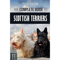 Complete Guide to Scottish Terriers