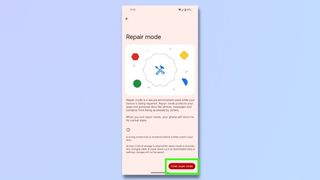 screenshot showing how to enter repair mode on Google Pixel - Enter repair mode