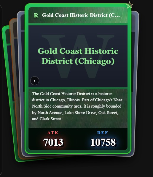 Playing card from Wikigacha derived from the Wikipedia article for Gold Coast Historical District (Chicago)